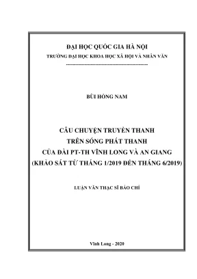 Luận văn thạc sĩ báo chí học câu chuyện truyền thanh trên sóng phát thanh của đài pt th vĩnh long và an giang khảo sát từ tháng 12019 đến tháng 62019