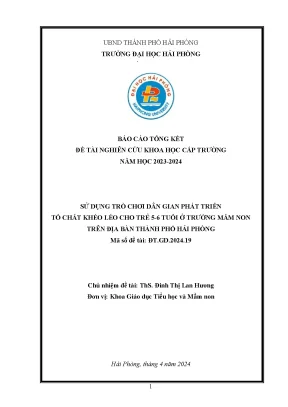 Đề tài nghiên cứu khoa học cấp trường sử dụng trò chơi dân gian phát triển tố chất khéo léo cho trẻ 56 tuổi ở trường mầm non trên địa bàn thành phố hải phòng