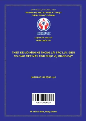 Luận văn thạc sĩ cơ khí động lực thiết kế mô hình hệ thống lái trợ lực điện có giao tiếp máy tính phục vụ giảng dạy