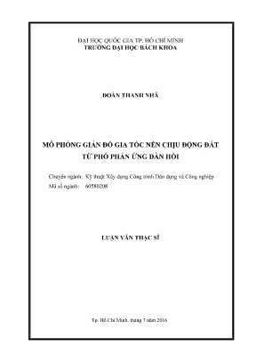 Luận văn thạc sĩ kỹ thuật xây dựng mô phỏng giản đồ gia tốc nền chịu động đất từ phổ phản ứng đàn hồi
