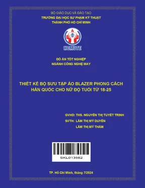 Đồ án tốt nghiệp công nghệ may thiết kế bộ sưu tập áo blazer phong cách hàn quốc cho nữ độ tuổi từ 18 đến 25