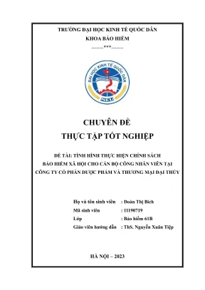 Tình hình thực hiện chính sách bảo hiểm xã hội cho cán bộ công nhân viên tại công ty cổ phần dƣợc phẩm và thƣơng mại đại thủy