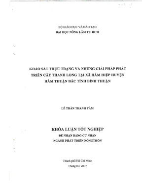 Khóa luận tốt nghiệp phát triển nông thôn khảo sát thực trạng và những giải pháp phát triển cây thanh long tại xã hàm hiệp huyện hàm thuận bắc tỉnh bình thuận