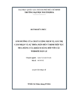 Luận văn thạc sĩ quản trị kinh doanh ảnh hưởng của chất lượng dịch vụ giá trị cảm nhận và thỏa mãn đến ý định tiếp tục mua hàng của khách hàng đối với các website bán lẻ