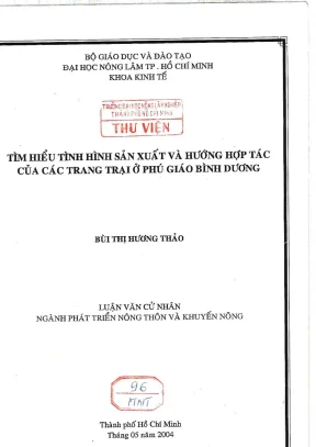 Khóa luận tốt nghiệp phát triển nông thôn tìm hiêểu tình hình sản xuất và hướng hợp tác của các trang trại ở phú giáo bình dương
