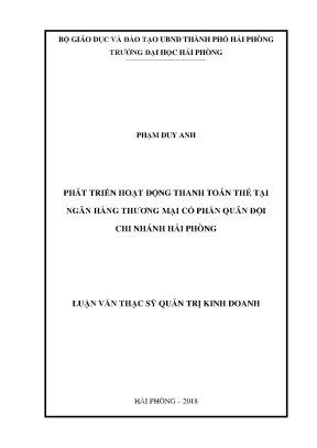 Luận văn thạc sĩ quản trị kinh doanh phát triển hoạt động thanh toán thẻ tại ngân hàng thương mại cổ phần quân đội chi nhánh hải phòng