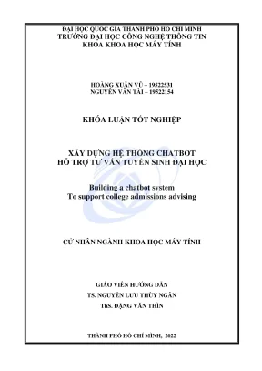 Khóa luận tốt nghiệp khoa học máy tính xây dựng hệ thống chatbot hỗ trợ tư vấn tuyển sinh đại học