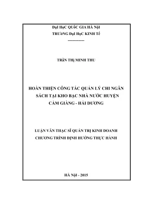 Luận văn thạc sĩ quản trị kinh doanh hoàn thiện công tác quản lý chi ngân sách tại kho bạc nhà nước huyện cẩm giàng hải dương