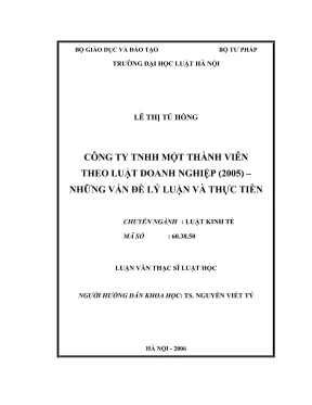 Luận văn thạc sĩ luật học công ty trách nhiệm hữu hạn một thành viên theo luật doanh nghiệp 2005 những vấn đề lý luận và thực tiễn