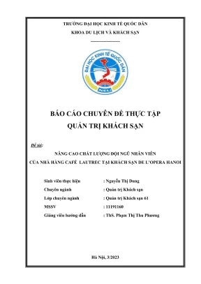 Báo cáo chuyên đề thực tập nâng cao chất lượng đội ngũ nhân viên của nhà hàng café lautrec tại khách sạn de loper
