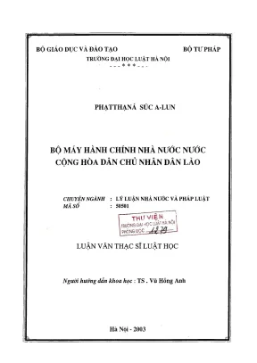 Luận văn thạc sĩ luật học bộ máy hành chính nhà nước nước cộng hoà dân chủ nhân dân lào
