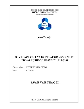 Luận văn thạc sĩ kỹ thuật viễn thông quy hoạch cell và kỹ thuật giảm can nhiễu trong hệ thống thông tin di động