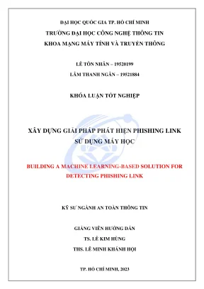 Khóa luận tốt nghiệp an toàn thông tin xây dựng giải pháp phát hiện phishing link sử dụng máy học