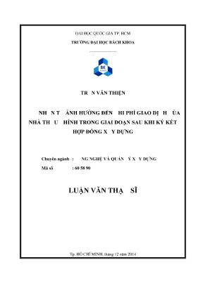 Luận văn thạc sĩ quản lý xây dựng các nhân tố ảnh hưởng đến chi phí giao dịch của nhà thầu chính trong giai đoạn sau khi ký kết hợp đồng xây dựng