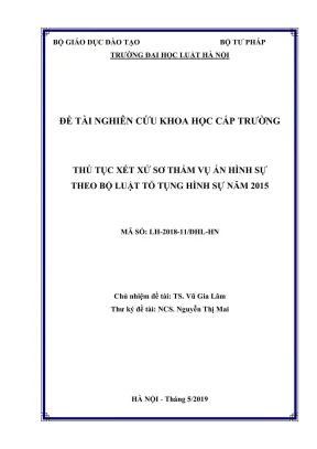 Đề tài nghiên cứu khoa học cấp trường thủ tục xét xử sơ thẩm vụ án hình sự theo bộ luật tố tụng hình sự năm 2015