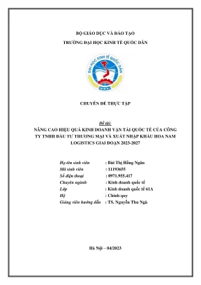 Chuyên đề thực tập nâng cao hiệu quả kinh doanh vận tải quốc tế của công ty tnhh đầu tư thương mại và xuất nhập khẩu hoa nam logistics giai đoạn 2023 2027