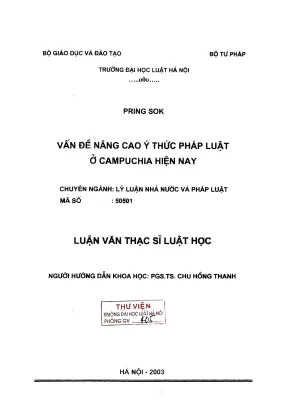 Luận văn thạc sĩ luật học vấn đề nâng cao ý thức pháp luật ở campuchia hiện nay