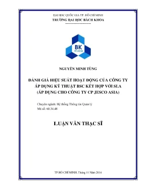 Luận văn thạc sĩ hệ thống thông tin quản lý đánh giá hiệu suất hoạt động của công ty áp dụng kỹ thuật bsc kết hợp với sla áp dụng cho công ty cp jesco asia