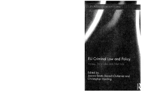 Eu criminal law and policy values principles and methods edited by joanna beata banachgutierrez christopher harding