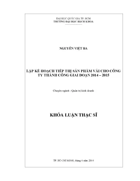 Luận văn thạc sĩ quản trị kinh doanh lập kế hoạch tiếp thị sản phẩm vải cho công ty thành công giai đọan 20142015