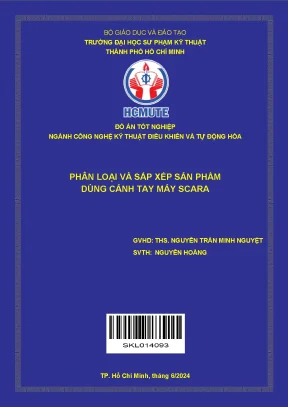 Đồ án tốt nghiệp công nghệ kỹ thuật điều khiển và tự động hóa phân loại và sắp xếp sản phẩm dùng cánh tay máy scara