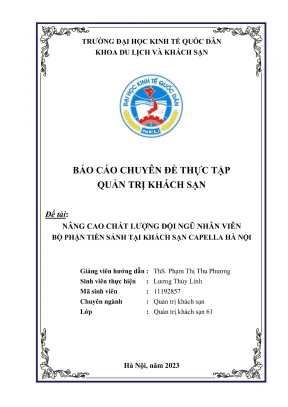 Báo cáo chuyên đề thực tập chất lượng đội ngũ nhân viên bộ phận tiền sảnh tại khách sạn capella hà nội