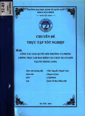 Chuyên đề thực tập tốt nghiệp công tác giải quyết bồi thường và phòng chống trục lợi bảo hiểm vật chất xe cơ giới tại pti thăng long