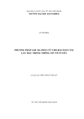 Luận án tiến sĩ kỹ thuật viễn thông phương pháp lọc đa phần tử cho bài toán tái lấy mẫu trong thông tin vô tuyến