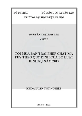 Khoá luận tốt nghiệp tội mua bán trái phép chất ma tuý theo quy định của bộ luật hình sự năm 2015