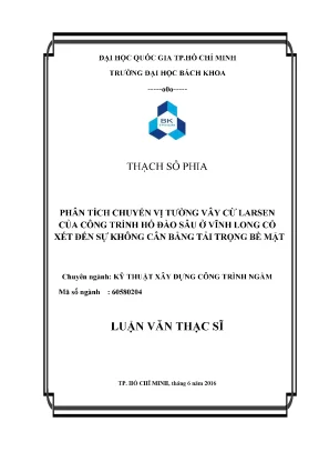 Luận văn thạc sĩ kỹ thuật xây dựng phân tích chuyển vị tường vây cừ larsen của công trình hố đào sâu ở vĩnh long có xét đến sự không cân bằng tải trọng bề mặt