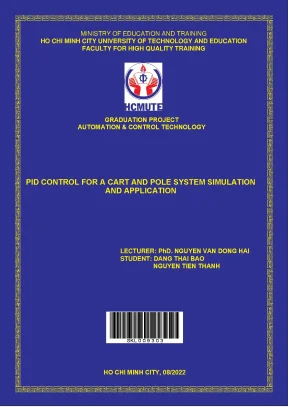 Pid control for a cart and pole system simulation and application faculty of high quality training graduations thesis of the automation and control engineering technology