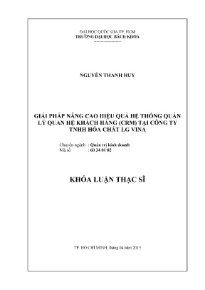 Luận văn thạc sĩ quản trị kinh doanh giải pháp nâng cao hiệu quả hệ thống quản lý quan hệ khách hàng crm tại công ty tnhh hóa chất lg vina