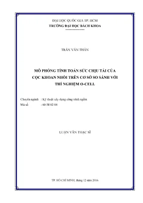 Luận văn thạc sĩ kỹ thuật xây dựng mô phỏng tính toán sức chịu tải của cọc khoan nhồi trên cơ sở so sánh với thí nghiệm ocell
