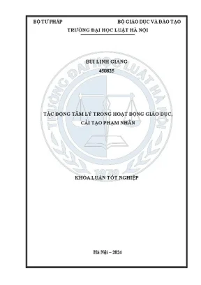 Khóa luận tốt nghiệp tác động tâm lý trong hoạt động giáo dục cải tạo phạm nhân