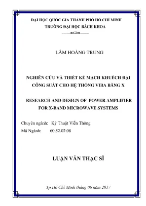 Luận văn thạc sĩ kỹ thuật viễn thông nghiên cứu và thiết kế mạch khuếch đại công suất cho hệ thống viba băng x