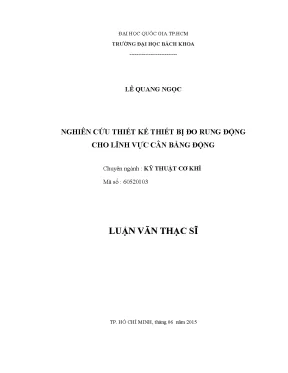 Luận văn thạc sĩ kỹ thuật cơ khí nghiên cứu thiết kế thiết bị đo rung động cho lĩnh vực cân bằng động