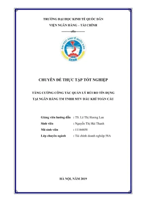 Chuyên đề thực tập tốt nghiệp tăng cường công tác quản lý rủi ro tín dụng tại ngân hàng tm tnhh mtv dầu khí toàn cầu