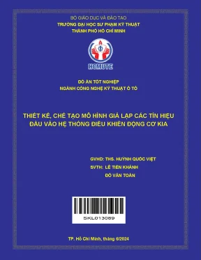 Thiết kế chế tạo mô hình giả lập các tín hiệu đầu vào hệ thống điều khiển động cơ kia