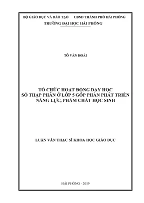 Luận văn thạc sĩ giáo dục học tổ chức hoạt động dạy học số thập phân ở lớp 5 góp phần phát triển năng lực phẩm chất học sinh