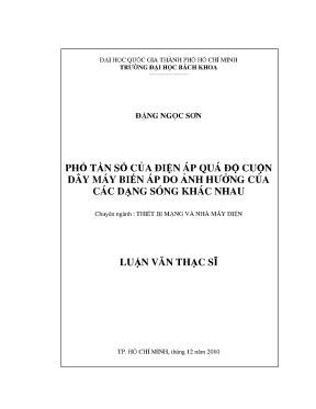 Luận văn thạc sĩ thiết bị mạng và nhà máy điện phổ tần số của điện áp quá độ cuộn dây máy biến áp do ảnh hưởng của các dạng sóng khác nhau