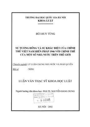 Luận văn thạc sĩ luật học sự tương đồng và sự khác biệt của chính thể việt nam hiến pháp 1946 với chính thể của một số nhà nước trên thế giới