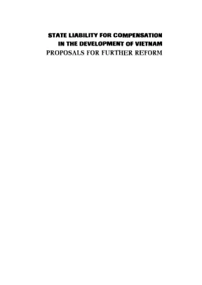 Proposals for futher reform state liability for compensation in the development of vietnam
