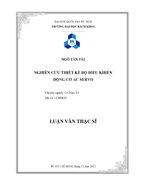 Luận văn thạc sĩ kỹ thuật cơ điện tử nghiên cứu thiết kế bộ điều khiển động cơ ac servo