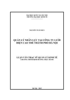 Luận văn thạc sĩ quản lý kinh tế quản lý nhân lực tại công ty lưới điện cao thế thành phố hà nội