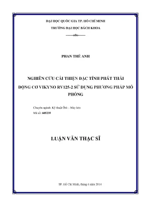 Luận văn thạc sĩ kỹ thuật ô tô máy kéo nghiên cứu cải thiện đặc tính phát thải động cơ vikyno rv 1252 sử dụng phương pháp mô phỏng