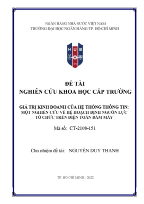Giá trị kinh doanh của hệ thống thông tin một nghiên cứu về hệ hoạch định nguồn lực tổ chức trên điện toán đám mây đề tài nghiên cứu khoa học nguyễn duy thanh