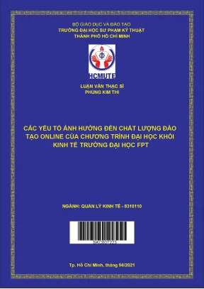 Các yếu tố ảnh hưởng đến chất lượng đào tạo online của chương trình đại học khối kinh tế trường đại học fpt