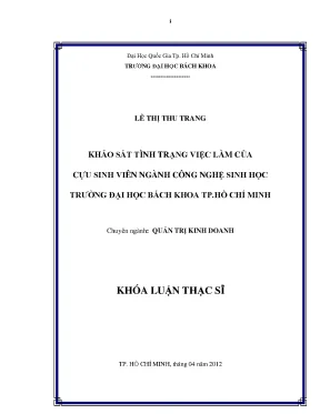 Luận văn thạc sĩ quản trị kinh doanh khảo sát tình trạng việc làm của cựu sinh viên ngành công nghệ sinh học trường đại học bách khoa tp hồ chí minh