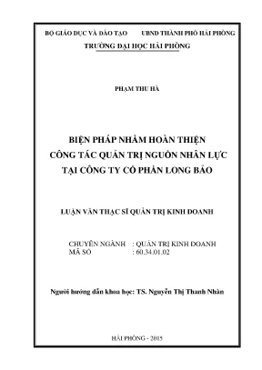 Luận văn thạc sĩ quản trị kinh doanh biện pháp nhằm hoàn thiện công tác quản trị nguồn nhân lực tại công ty cổ phần long bảo