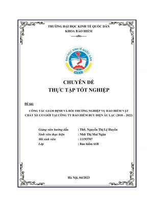 Chuyên đề thực tập tốt nghiệp công tác giám định và bồi thường nghiệp vụ bảo hiểm vật chất xe cơ giới tại công ty bảo hiểm bưu điện âu lạc 20182022